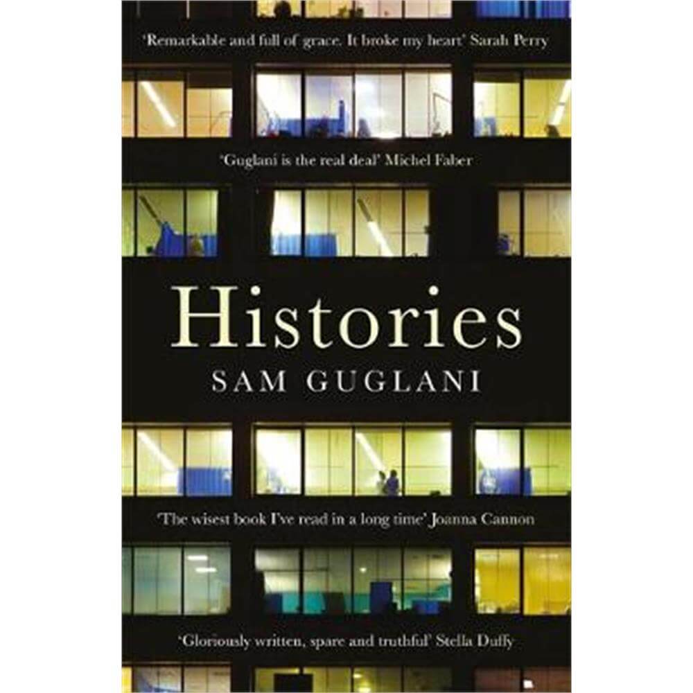 Histories (Paperback) - Sam Guglani